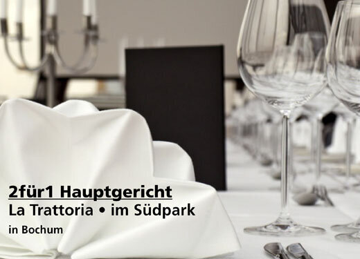 2für1 Gutschein Hauptgericht - La Trattoria • im Südpark n Bochum....